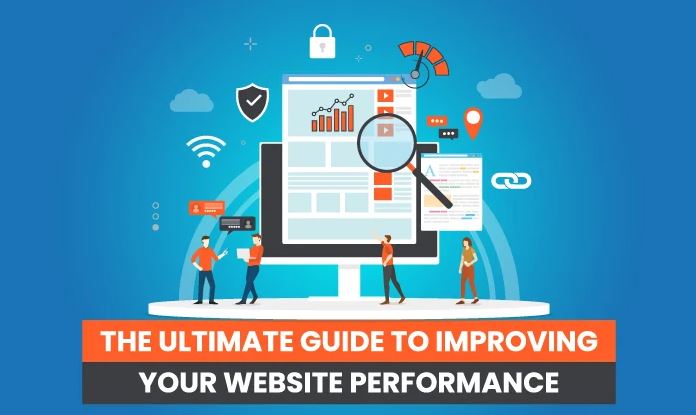 You are currently viewing The Ultimate Guide to Improving Your Website Performance